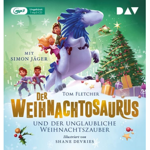 Tom Fletcher - Der Weihnachtosaurus und der unglaubliche Weihnachtszauber (Teil 4)