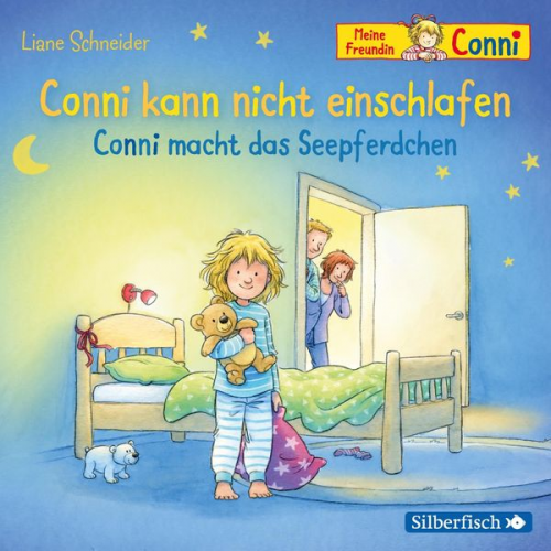 Liane Schneider - Conni kann nicht einschlafen / Conni macht das Seepferdchen