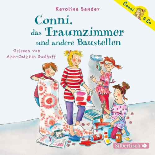 Karoline Sander - Conni & Co 15: Conni, das Traumzimmer und andere Baustellen