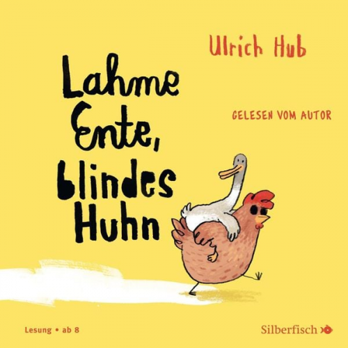 Ulrich Hub - Lahme Ente, blindes Huhn