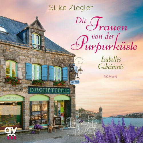 Silke Ziegler - Die Frauen von der Purpurküste – Isabelles Geheimnis