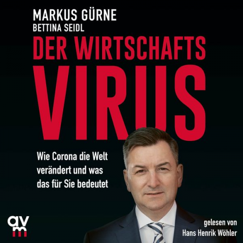Markus Gürne Bettina Seidl - Der Wirtschafts-Virus