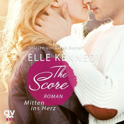 Elle Kennedy - The Score – Mitten ins Herz