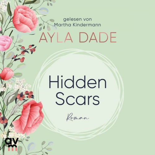 Ayla Dade - Hidden Scars