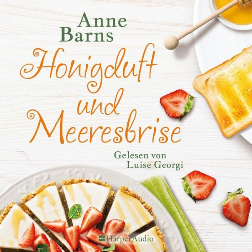 Anne Barns - Honigduft und Meeresbrise (ungekürzt)