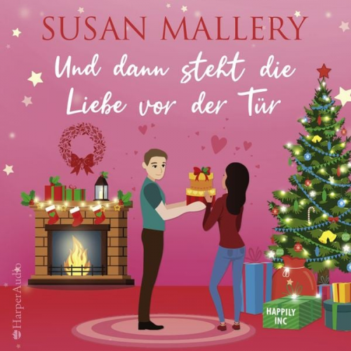 Susan Mallery - Und dann steht die Liebe vor der Tür (ungekürzt)