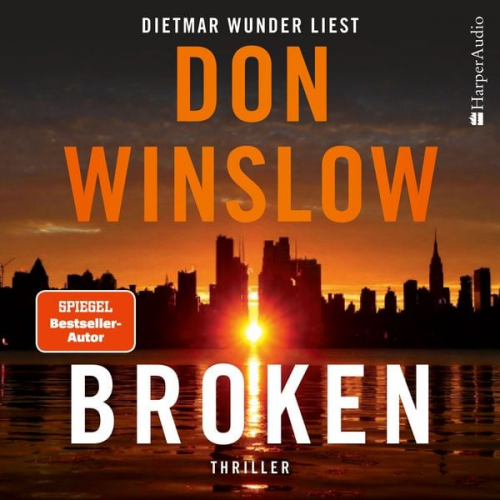 Don Winslow - Broken - Sechs Geschichten (ungekürzt)