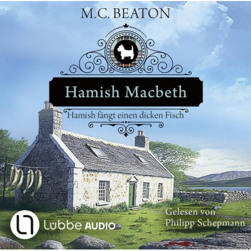 M. C. Beaton - Hamish Macbeth fängt einen dicken Fisch