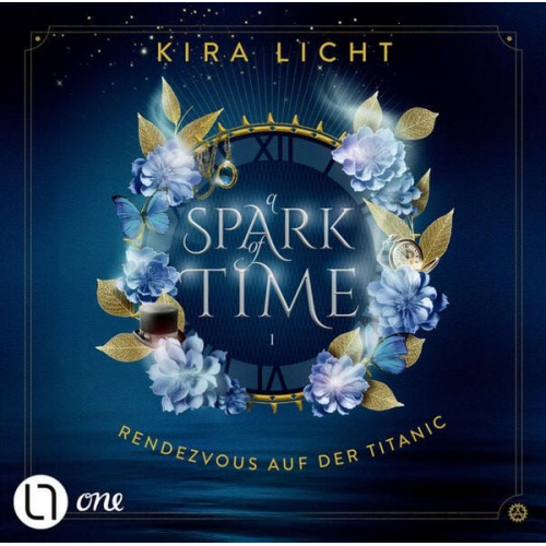 Kira Licht - A Spark of Time - Rendezvous auf der Titanic