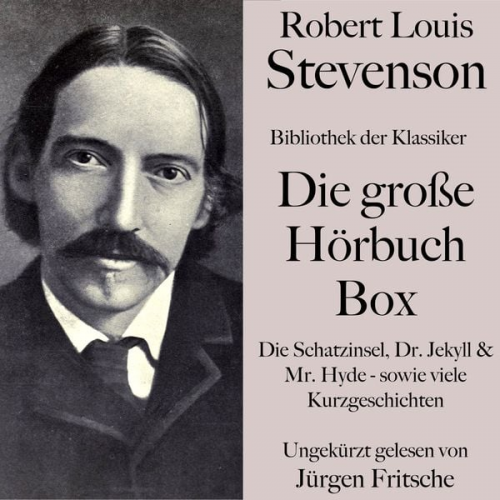 Robert Louis Stevenson - Robert Louis Stevenson: Die große Hörbuch Box.