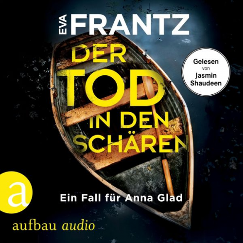 Eva Frantz - Der Tod in den Schären - Ein Fall für Anna Glad