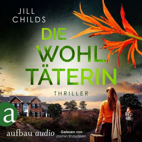 Jill Childs - Die Wohltäterin