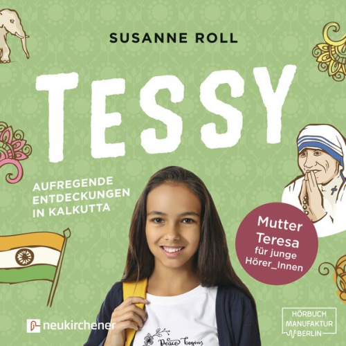 Susanne Roll - Tessy - Aufregende Entdeckungen in Kalkutta - Hörbuch