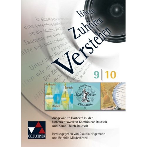 Claudia Högemann Reinhild Miedzybrocki - Hören - Zuhören - Verstehen. Ausgewählte Hörtexte zu den Unterrichtswerken... / Hören – Zuhören – Verstehen Audio-CD 9/10