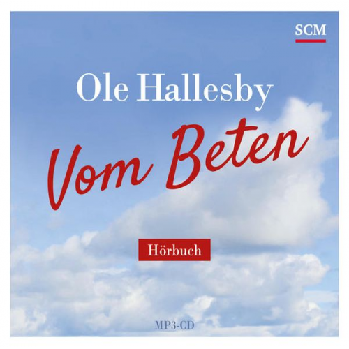 Ole Hallesby - Vom Beten - Hörbuch