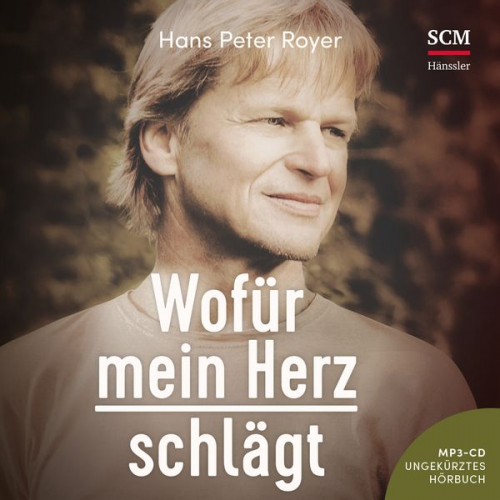 Hans Peter Royer - Wofür mein Herz schlägt - Hörbuch