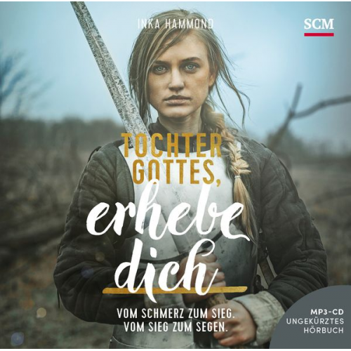 Inka Hammond - Tochter Gottes, erhebe dich - Hörbuch