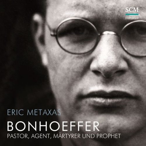 Eric Metaxas - Bonhoeffer