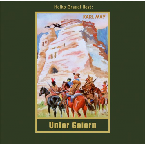 Karl May - Unter Geiern