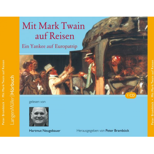 Mark Twain Peter Bramböck - Mit Mark Twain auf Reisen