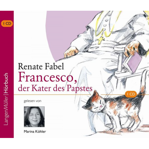 Renate Fabel - Francesco, der Kater des Papstes