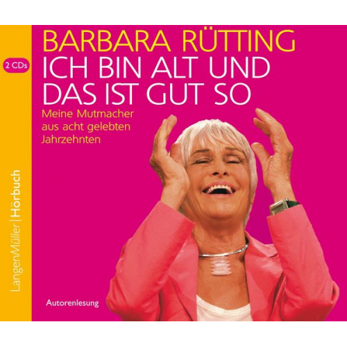 Barbara Rütting - Ich bin alt und das ist gut so