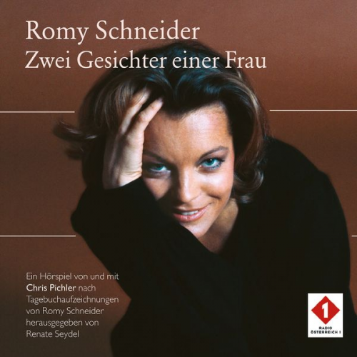 Chris Pichler Renate Seydel - Romy Schneider - Zwei Gesichter einer Frau