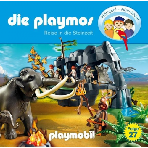 Florian Fickel Rudolf K. Wernicke - Die Playmos - Das Original Playmobil Hörspiel, Folge 27: Reise in die Steinzeit