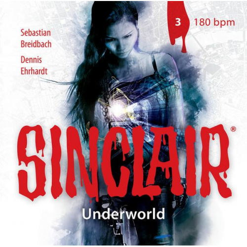 Dennis Ehrhardt Sebastian Breidbach - SINCLAIR - Underworld: Folge 03