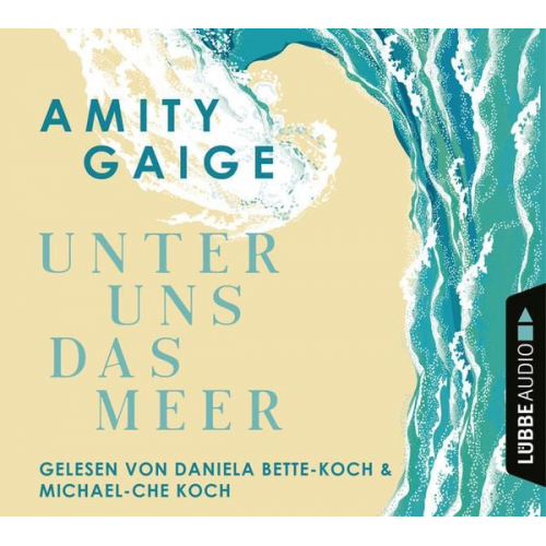 Amity Gaige - Unter uns das Meer