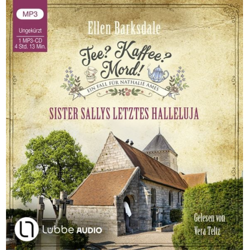 Ellen Barksdale - Tee? Kaffee? Mord! - Sister Sallys letztes Halleluja