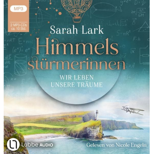 Sarah Lark - Himmelsstürmerinnen - Wir leben unsere Träume