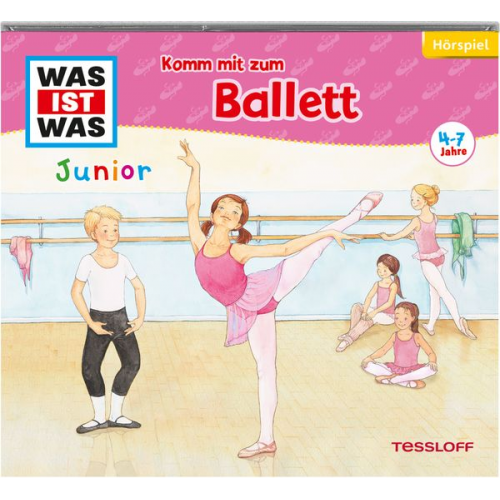 Angela Strunck - WAS IST WAS Junior Hörspiel Komm mit zum Ballett