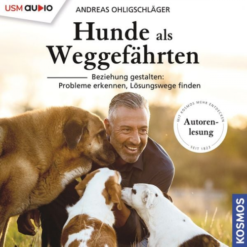 Andreas Ohligschläger - Hunde als Weggefährten