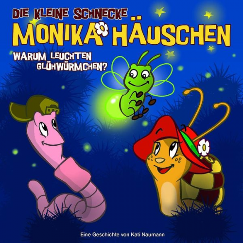 Kati Naumann Klaus Brotmann - Die kleine Schnecke Monika Häuschen - CD / 03: Warum leuchten Glühwürmchen?