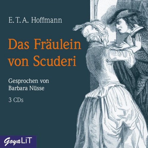 E.T.A. Hoffmann - Das Fräulein von Scuderi