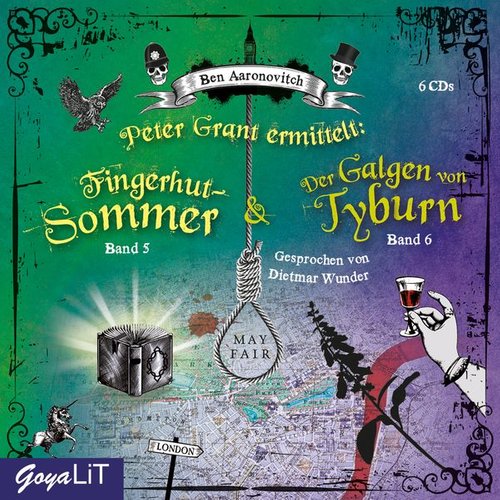 Ben Aaronovitch - Peter Grant ermittelt: Fingerhut-Sommer [5] / Der Galgen von Tyburn [6]