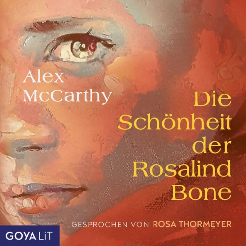 Alex McCarthy - Die Schönheit der Rosalind Bone