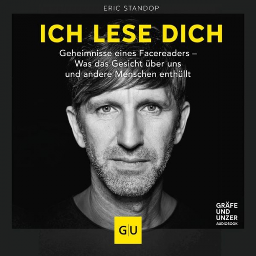 Eric Standop - Ich lese dich - Geheimnisse eines Facereaders