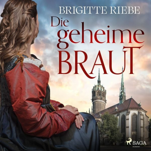 Brigitte Riebe - Die geheime Braut