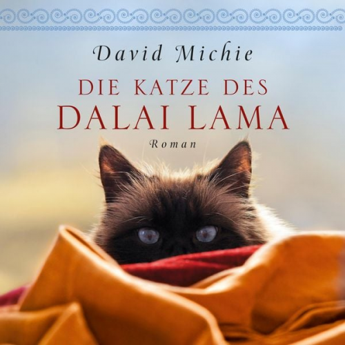 David Michie - Die Katze des Dalai Lama (Ungekürzt)