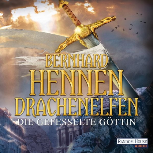 Bernhard Hennen - Drachenelfen. Die gefesselte Göttin