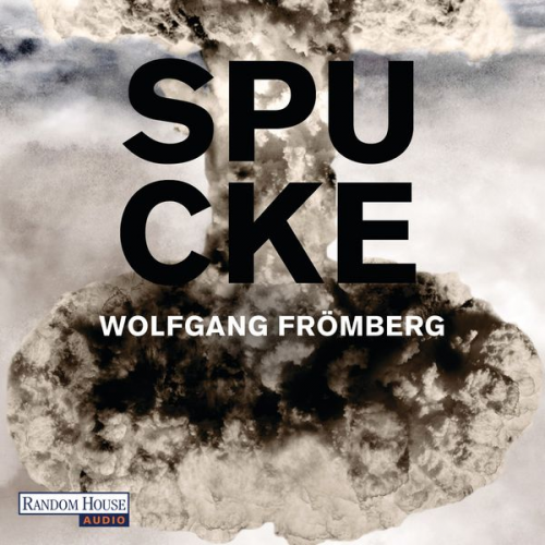 Wolfgang Frömberg - Spucke