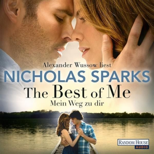 Nicholas Sparks - The Best of Me - Mein Weg zu dir