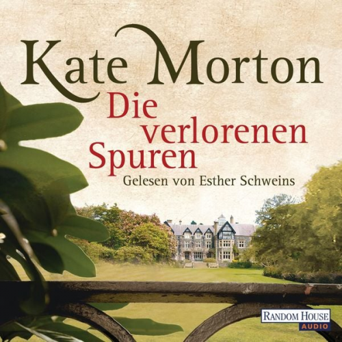 Kate Morton - Die verlorenen Spuren