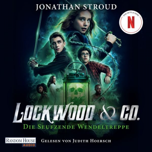Jonathan Stroud - Lockwood & Co - Die seufzende Wendeltreppe