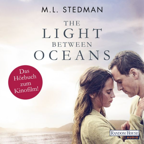 M. L. Stedman - The Light Between Oceans