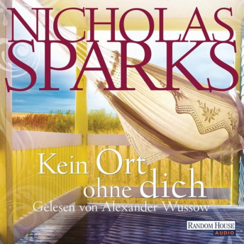 Nicholas Sparks - Kein Ort ohne dich