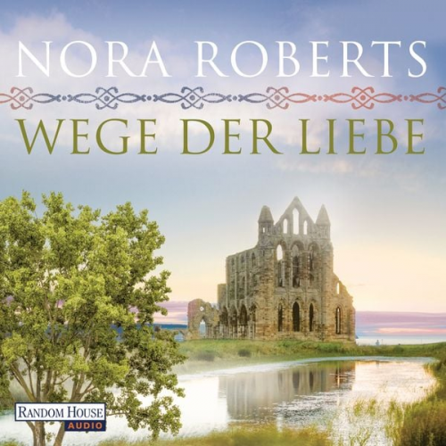 Nora Roberts - Wege der Liebe