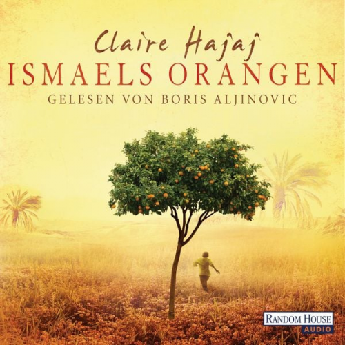 Claire Hajaj - Ismaels Orangen